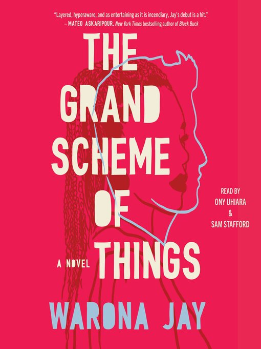 Title details for The Grand Scheme of Things by Warona Jay - Wait list